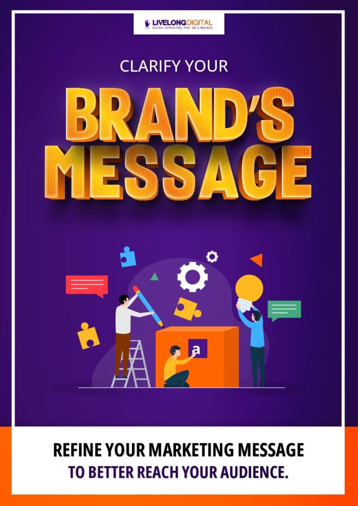 Clarify Your Brands Message
